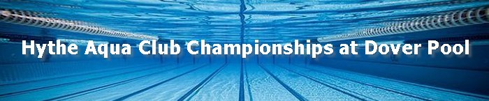 Hythe Aqua Club Championships at Dover Pool